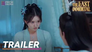 🔥Trailer EP16 | The Last Immortal | Zhao Lusi, Wang Anyu | 神隐 | Fresh Drama