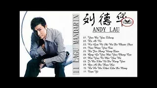 【刘德华 - Andy Lau】最好的劉德華的集合(Andy Lau ) - 11 Lagu Mandarin Andy lau - Best Songs Andy lau