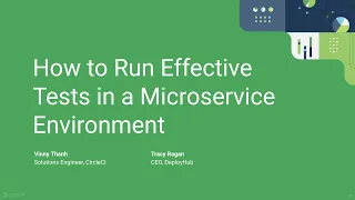 How to run effective tests in a microservice environment with CircleCI and DeployHub