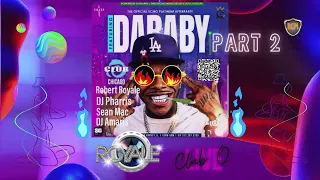 Part 2 DaBaby Official Afterparty Mix at Club O. DJing, Royale the official resident DJ. (2019)