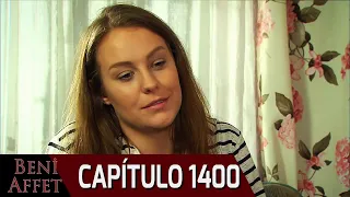 Perdóname (Beni Affet) - Capítulo 1400