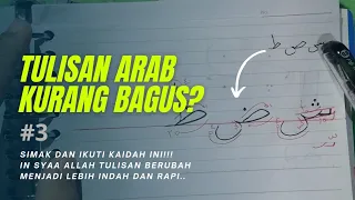 Belajar menulis tulisan Arab Rapi dan Indah menggunakan pena #3