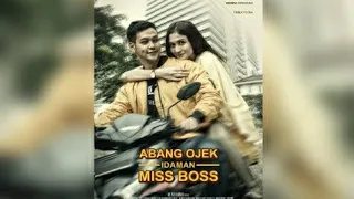 #FTVTerbaru #FTVFerlyPutra                                           FTV Abang Ojek Idaman Miss Boss