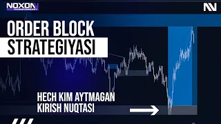 OrderBlock Startegiyasi | OrderBlock Sekretlari | Smart Money Concepts | Kerakli qismlari