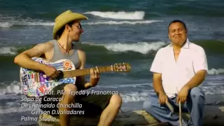 Polache Sopa de Caracol featuring Pilo Tejeda y Franoman - HD Video Oficial