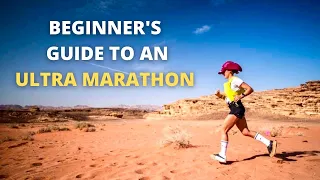 A Beginners Guide to an Ultra Marathon