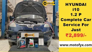 Hyundai i10 Service Cost Starting at Just ₹ 2,899 | Genuine Spare Parts | 60 Day Service Warranty