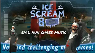 Ice Scream 8 Final Chapter Soundtrack Evil Nun Chase Music