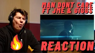 FIRST TIME LISTENING | MAN DONT CARE FT JME & GIGGS ((IRISH MAN REACTION!!))