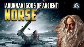 Anunnaki Gods - NORSE