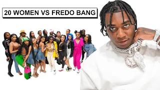 20 WOMEN VS 1 RAPPER : FREDO BANG