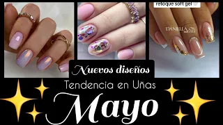 TENDENCIA EN UÑAS MAYO 2024/nails in trend May 2024 #uñasdemoda #nailsartdesigns #nailstrends #2024