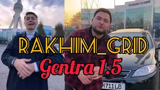 RAKHIM GRID - GENTRA 1.5 (ПРЕМЬЕРА КЛИПА 2021)