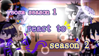 🕊-yeosm season 1 react to season 2 ||YeoM ||1/1 ----gacha||💛💜❤💙🤍🖤💙🧡