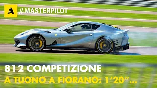 Ferrari 812 Competizione | In pista "A CANNONE" a Fiorano con Raffaele De Simone
