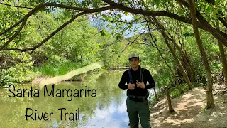 Santa Margarita River Trail | Fallbrook, CA | San Diego Hiking