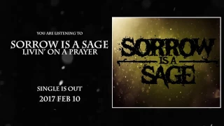 Sorrow Is A Sage - Livin' On A Prayer | Bon Jovi Cover |