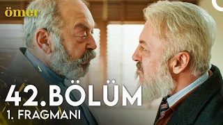 Ömer 42. Bölüm 1. Fragmanı | Senin Olan Her Şeyi İstiyorum