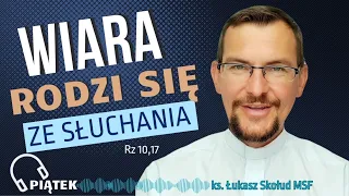 EWANGELIA NA DZIŚ | 7.06.24-pt | (J 19, 31-37) | ks. Łukasz Skołud MSF #wiararodzisięzesłuchania