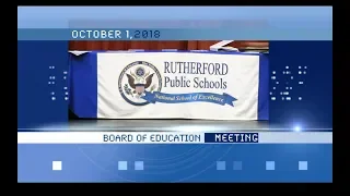 Rutherford Board of Education Meeting - October 1, 2018