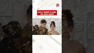 Holy Week plans ng mga sikat | 24 Oras Weekend #Shorts