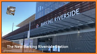 Taking a Look at the New Barking Riverside Station