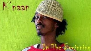 K'naan - In The Beginning