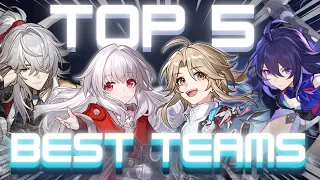 TOP 5 BEST Teams in Honkai Starrail