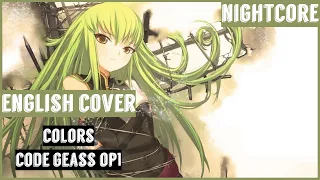 Nightcore Colors - Code Geass OP1 (English Cover) [Lyrics]