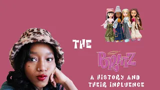 The Bratz- A History and Their Influence
