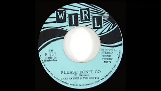 Ches Haynes & The Outfit - Please Don't Go (1974)