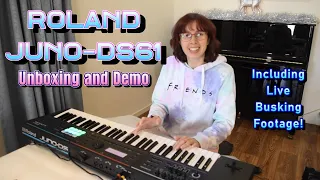 The Roland Juno-DS61 - My new busking synthesizer! Unboxing, quick sound demo and some busking 🎹🎶