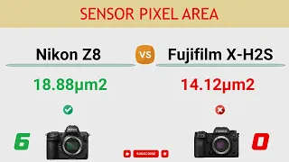 Nikon Z8 vs Fujifilm X-H2S Comparison: 9 Reasons to buy the Z8 and 7 Reasons to buy the X-H2S