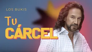 Los Bukis - Tu cárcel | Lyric video