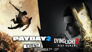 Dying Light 2 Stay Human x Payday 2 Event ➤ Жадность польских фраеров сгубила? НО... DL Points