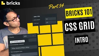Bricks 101 - Part 34 - CSS Grid v1.6.1 - BricksBuilder.io - Bricks Builder Wordpress Tutorial