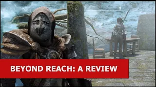 Skyrim - Beyond Reach: A Mod Review