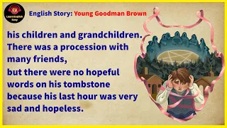 Learn English through story ★ Level 1 - Young Goodman Brown | Learn English Easy