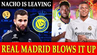 Real Madrid Blows It Up in the Transfer Market.. Nacho is Leaving.. WHAT A BAD NEWS FOR REAL MADRID