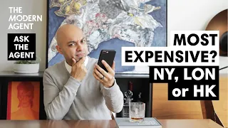 New York, London or Hong Kong; Most Expensive Cities in the World | Ask the Agent