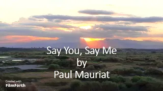 Paul Mauriat - Say You, Say Me