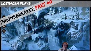 Let's Play Thronebreaker: The Witcher Tales (blind) [Part 40] - Black Brook Vale & The Frost Bridge