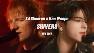 SHIVERS - Ed Sheeran x KIM WOOJIN / mix edit FMV / 에드시런 x 김우진