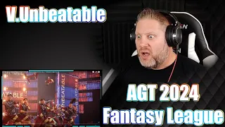 V.Unbeatable - AGT Fantasy League 2024 | REACTION
