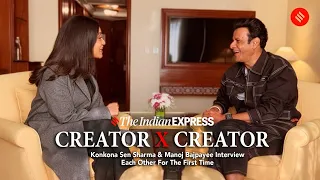 Creator x Creator: Konkona Sen Sharma, Manoj Bajpayee On Career Highlights, University Nostalgia