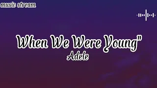 Adele - When We Were Young lyrics Tanner Patrick cover