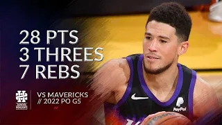 Devin Booker 28 pts 3 threes 7 rebs vs Mavericks 2022 PO G5