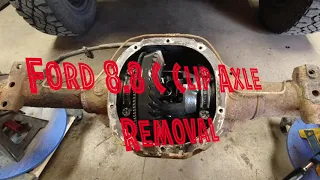 How to Remove Ford 8.8 C Clip Axles DIY