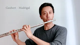 Gaubert - Madrigal (Flute)