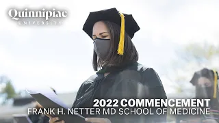 2022 Quinnipiac University Frank H. Netter MD School of Medicine Commencement